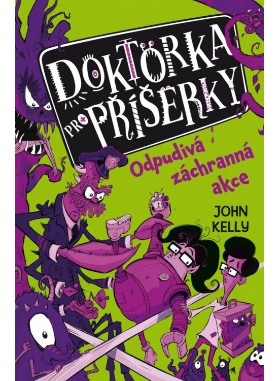 Doktorka pro příšerky 2 - Odpudivá záchranná akce DOBROVSKÝ s.r.o.