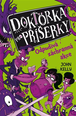 Doktorka pro příšerky 2 - Odpudivá záchranná akce DOBROVSKÝ s.r.o.