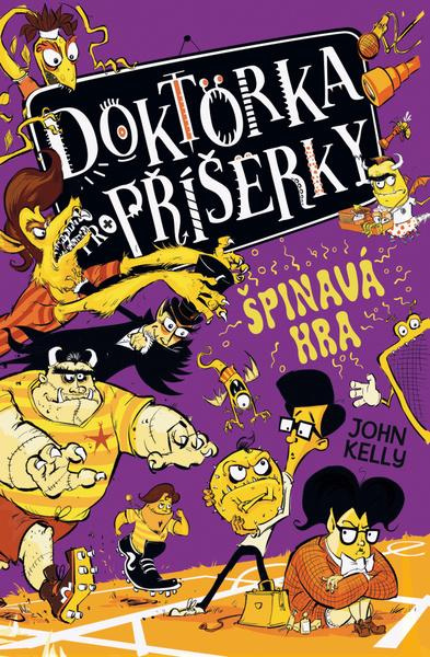 Doktorka pro příšerky: Špinavá hra - John Kelly