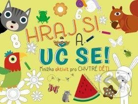 Hraj si a uč se! - kniha z kategorie Hlavolamy, doplňovačky, úkoly