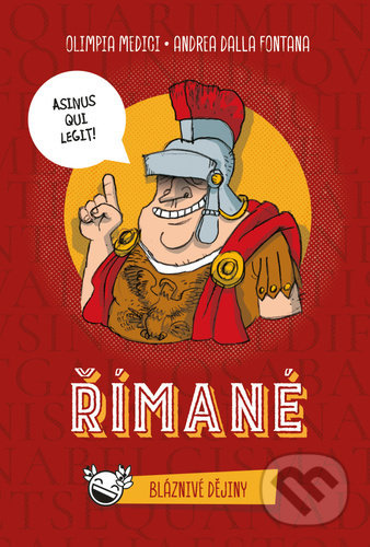 Bláznivé dějiny: Římané - Olimpia Medici, Andrea Dalla Fontana