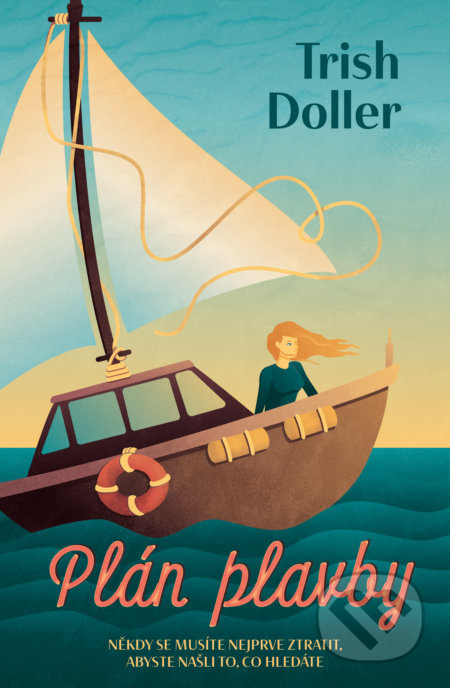 Plán plavby - Trish Dollerová