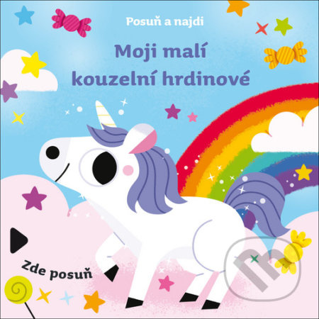 Posuň a najdi: Moji malí kouzelní hrdinové