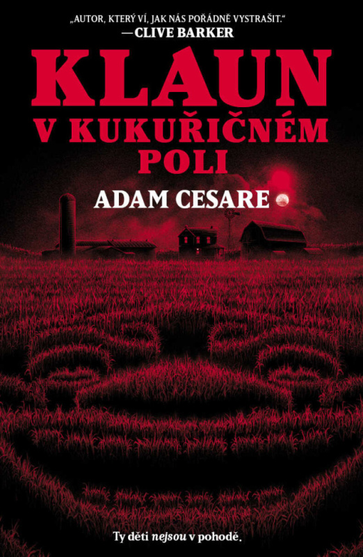 Klaun v kukuřičném poli - Adam Cesare