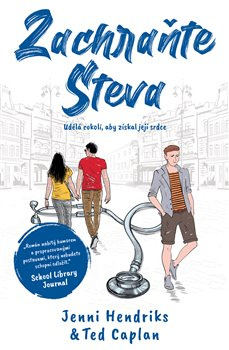 Zachraňte Steva - Jenni Hendriks, Ted Caplan