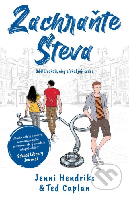 Zachraňte Steva - Jenni Hendriks, Ted Caplan