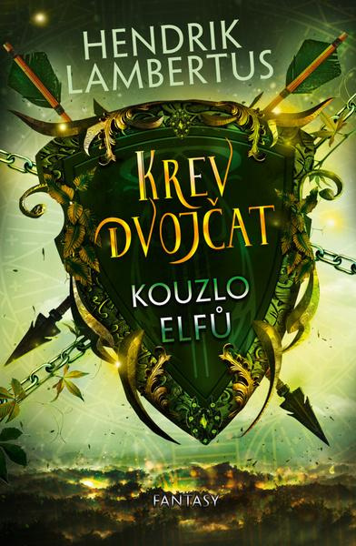 Krev dvojčat: Kouzlo elfů - Hendrik Lambertus