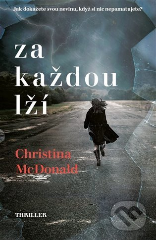 Za každou lží - Christina McDonald