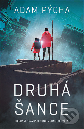 Druhá šance - Adam Pýcha