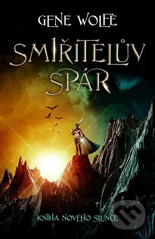Smiřitelův spár - Gene Wolfe