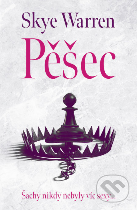 Pěšec - Skye Warren