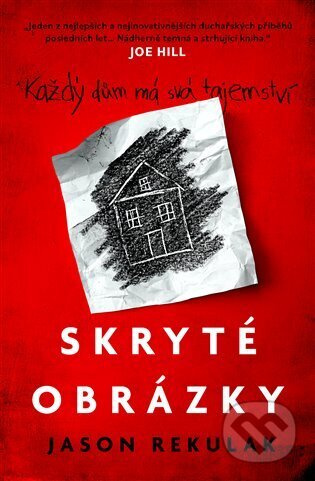 Skryté obrázky - Jason Rekulak