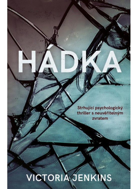 Hádka - Victoria Jenkins
