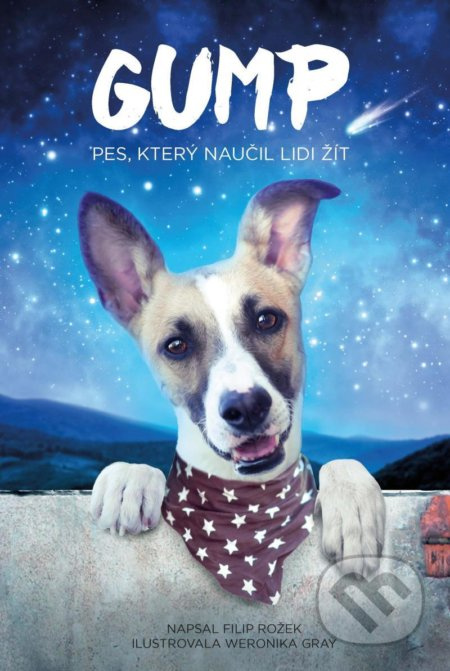 Gump: Pes, který naučil lidi žít /filmová obálka/ - Filip Rožek