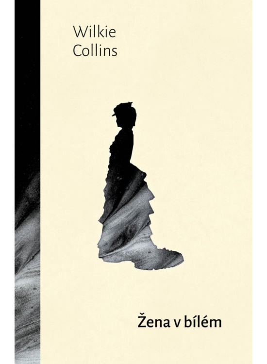 Žena v bílém - Wilkie Collins