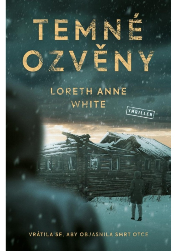 Temné ozvěny - Loreth Anne White