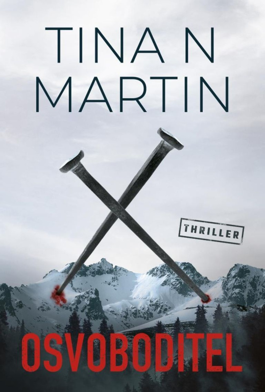 Osvoboditel - Tina M. Martin