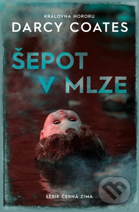 Šepot v mlze - Darcy Coates