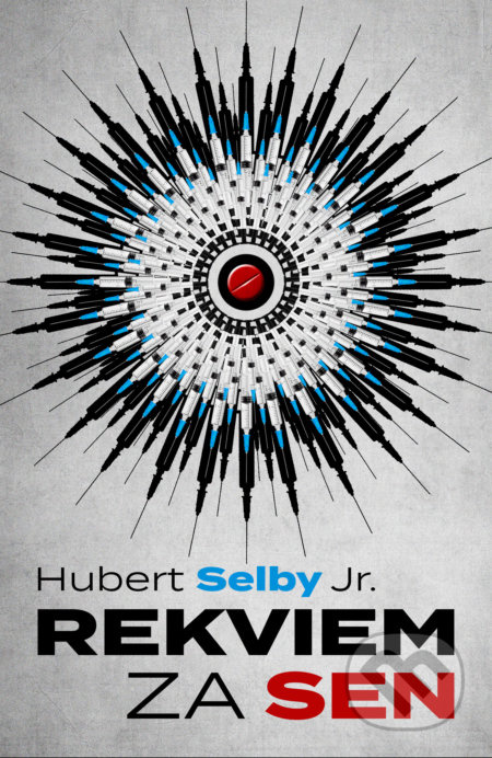 Rekviem za sen - Hubert Selby jr.