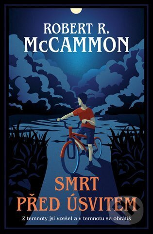 Smrt před úsvitem - Robert McCammon