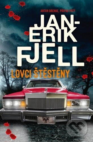 Lovci štěstěny - Jan-Erik Fjell