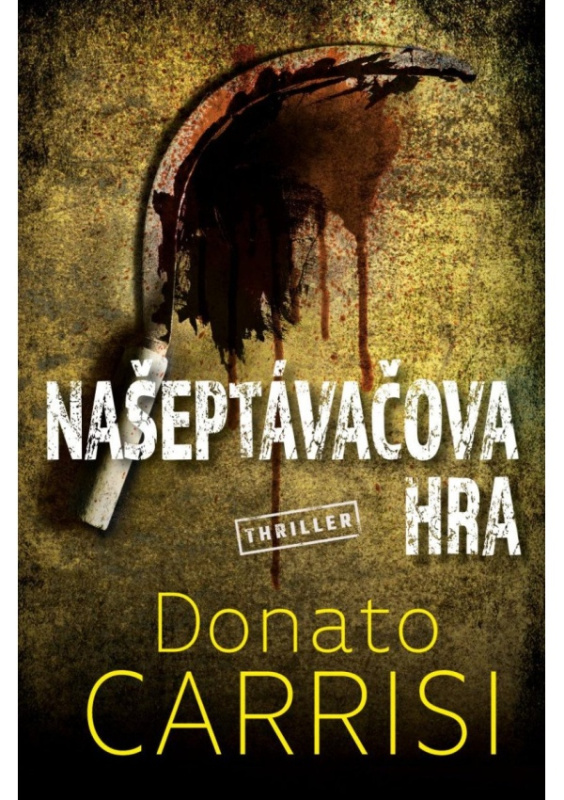Našeptávačova hra - Donato Carrisi