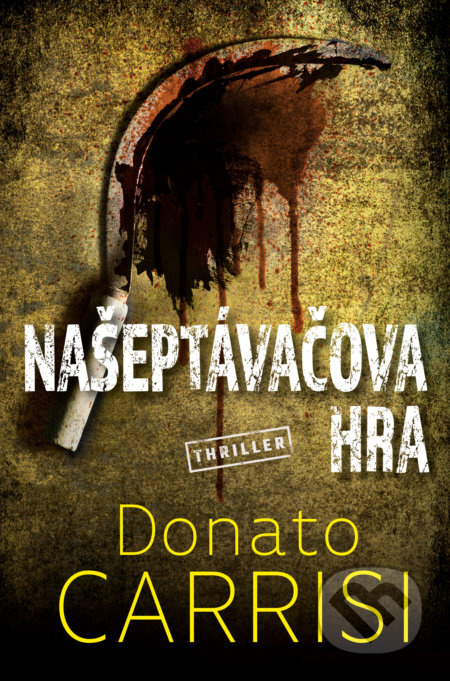 Našeptávačova hra - Donato Carrisi