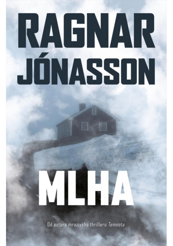 Mlha - Ragnar Jónasson