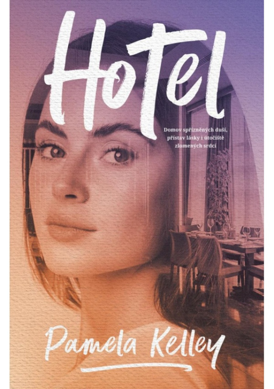 Hotel - Pamela Kelley