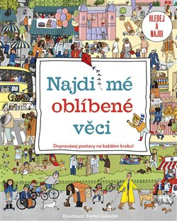 Najdi mé oblíbené věci - kol.