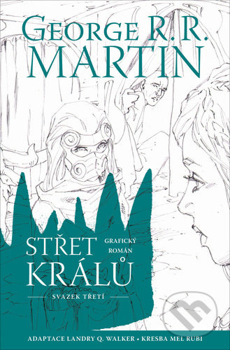 Střet králů - George R. R. Martin
