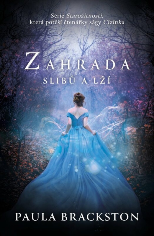 Zahrada slibů a růží - Paula Brackston