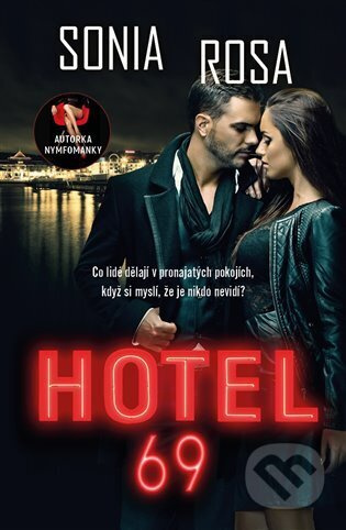 Hotel 69 - Sonia Rosa