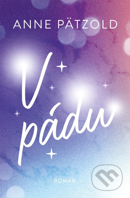 V pádu - Anne Pätzold