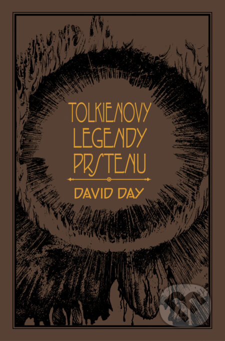 Tolkienovy legendy prstenu - David Day
