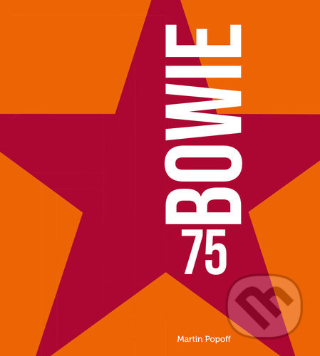Bowie 75 - Martin Popoff