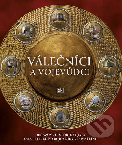 Válečníci a vojevůdci - kol.