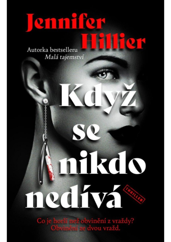 Když se nikdo nedívá - Jennifer Hillier