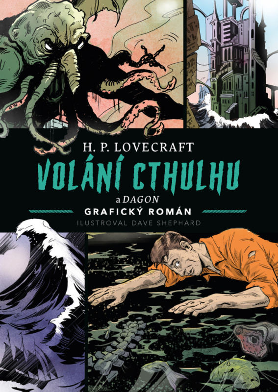 Volání Cthulhu - Howard Phillips Lovecraft, Dave Shephard