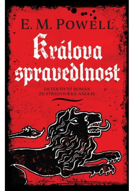 Králova spravedlnost - E. M. Powell