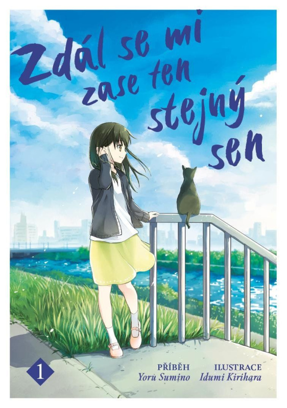 Zdál se mi zase ten stejný sen 1 - Izumi Kirihara, Yoru Sumino