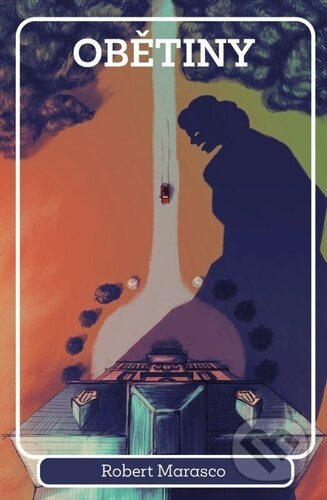 Obětiny - Robert Marasco