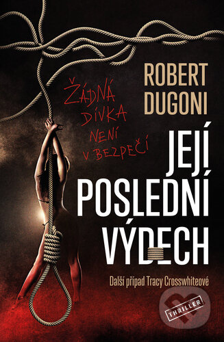 Její poslední výdech - Robert Dugoni