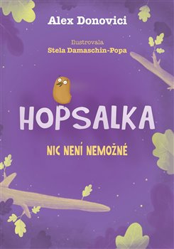 Hopsalka: Nic není nemožné - Alex Donovici, Stela Damaschin-Popa