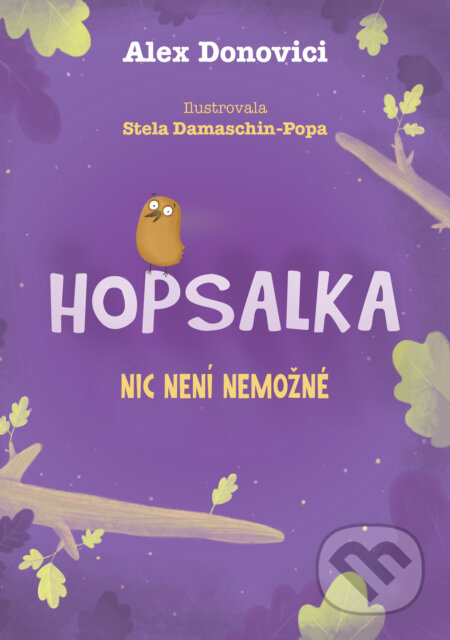 Hopsalka: Nic není nemožné - Alex Donovici, Stela Damaschin-Popa