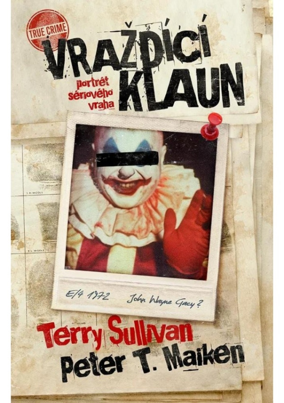 Vraždící klaun - Terry Sullivan, Peter T. Malkin
