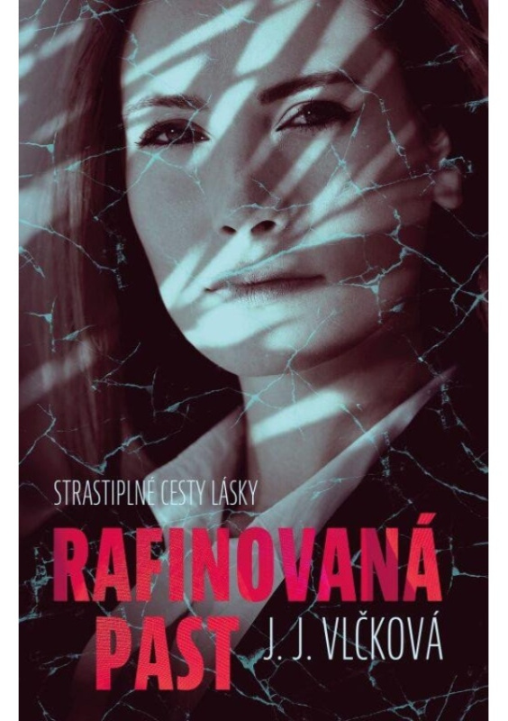 Rafinovaná past - J.J. Vlčková