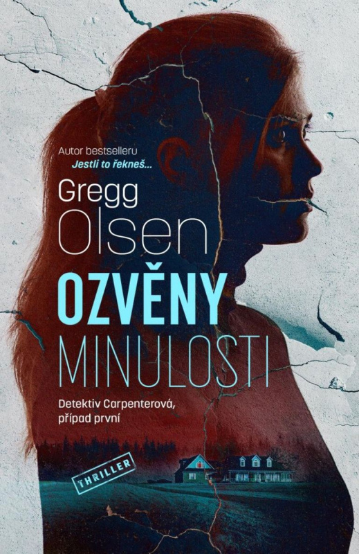 Ozvěny minulosti - Gregg Olsen