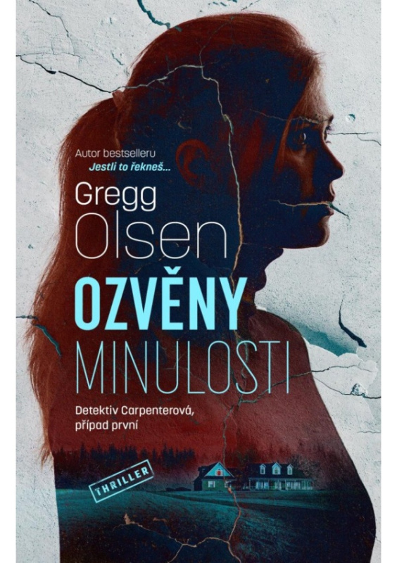 Ozvěny minulosti - Gregg Olsen
