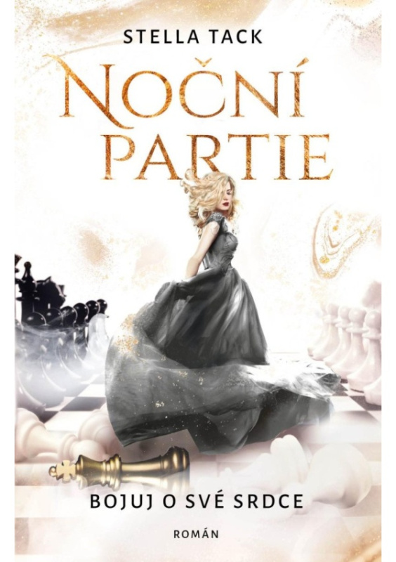 Noční partie 2: Bojuj o své srdce - Stella Tack
